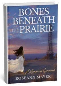 Bones Beneath the Prairie Gift Edition